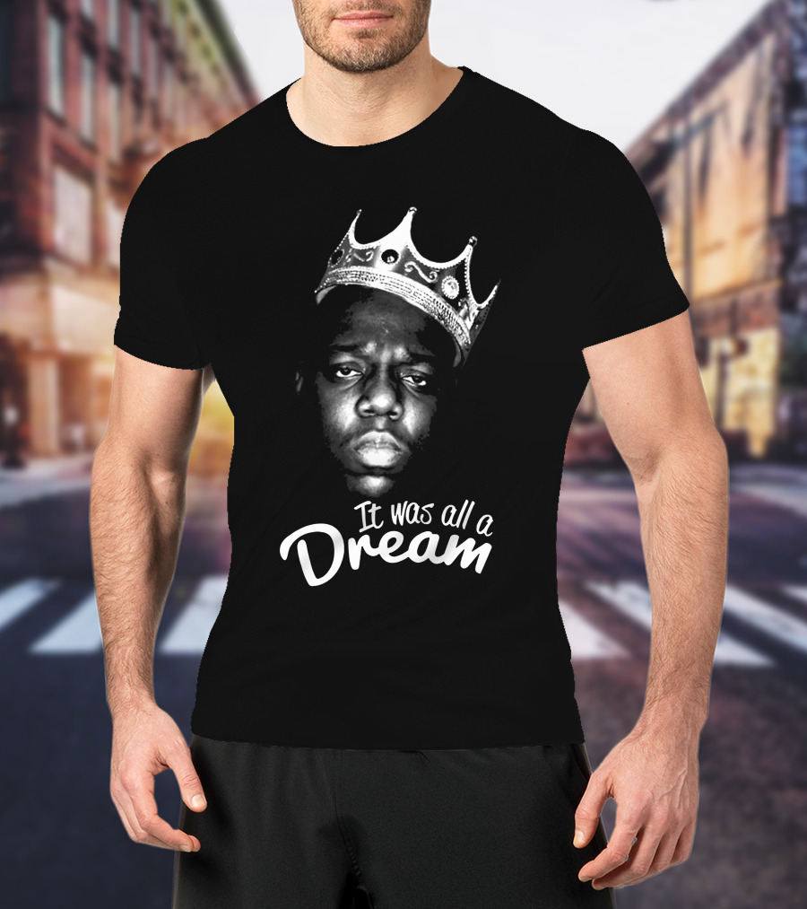 It Was All A Dream Biggie Crown T-Shirt
