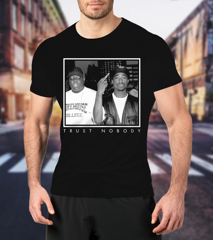 Ntb Trust Nobody Morehouse College Two Rappers T-Shirt