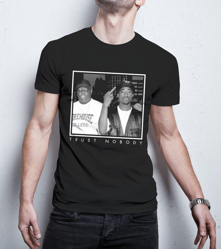 Ntb Trust Nobody Morehouse College Two Rappers T-Shirt