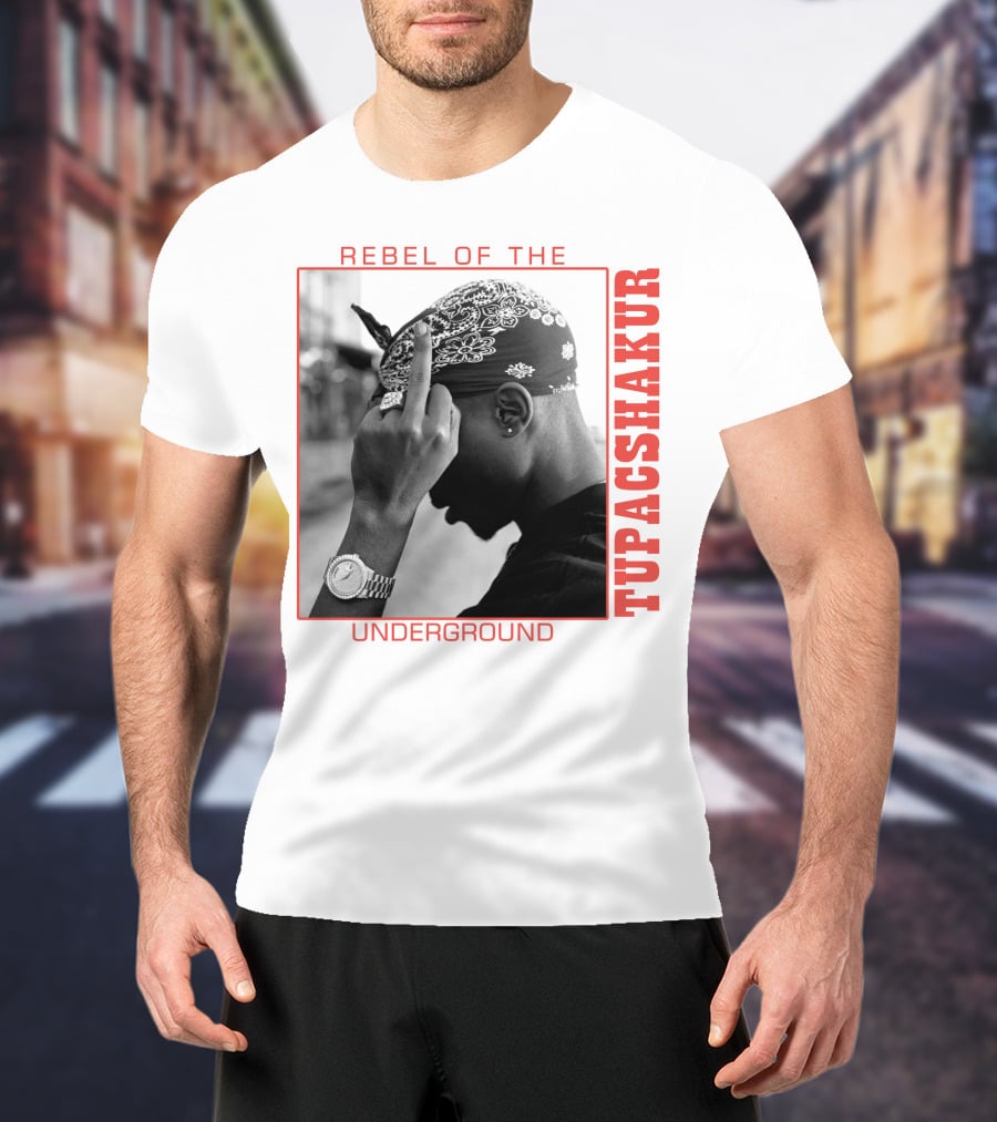 Rebel Of The Underground Tupac Shakur T-Shirt