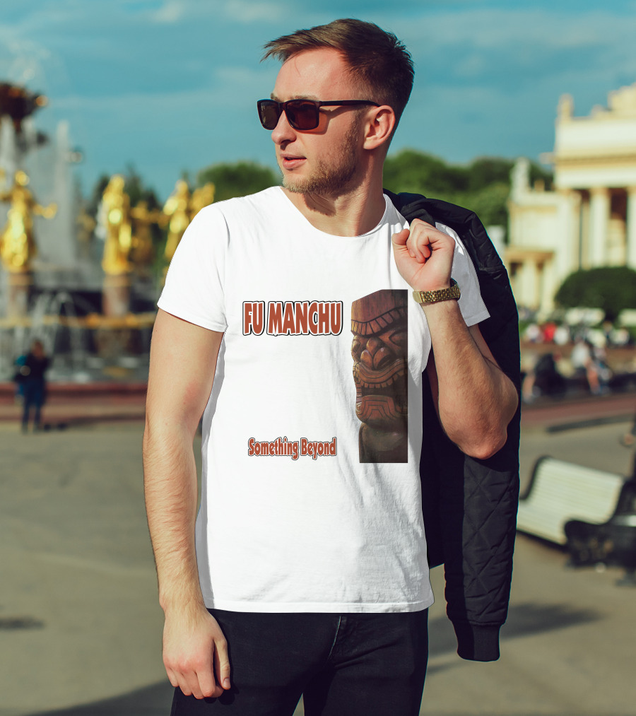 Fu Manchu Something Beyond T-Shirt