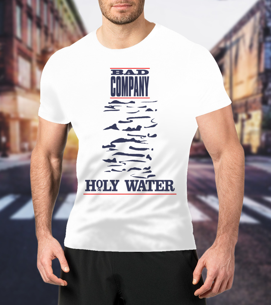 Bad Company Holy Water T-Shirt