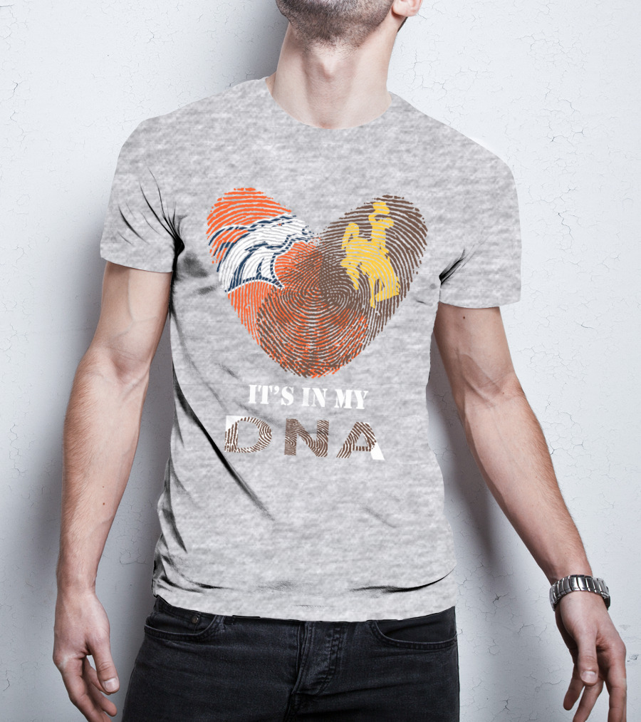 Denver Broncos And Wyoming Cowboys It's In My DNA Fingerprint Heart T-Shirt