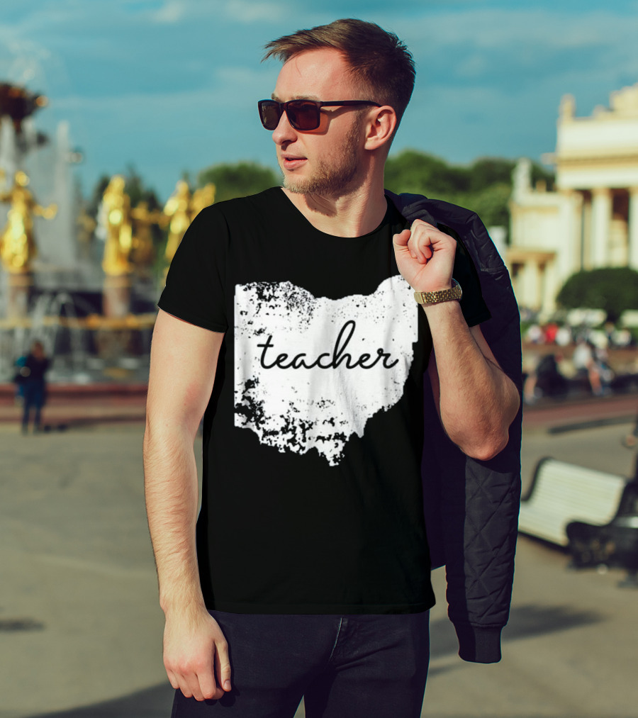 Ohio Teacher Heartfelt Connection To Home State T-Shirt