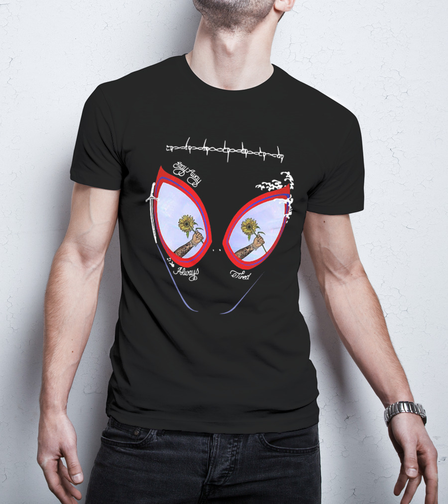 Stay Away Always Tired Sunflower Eyes T-Shirt