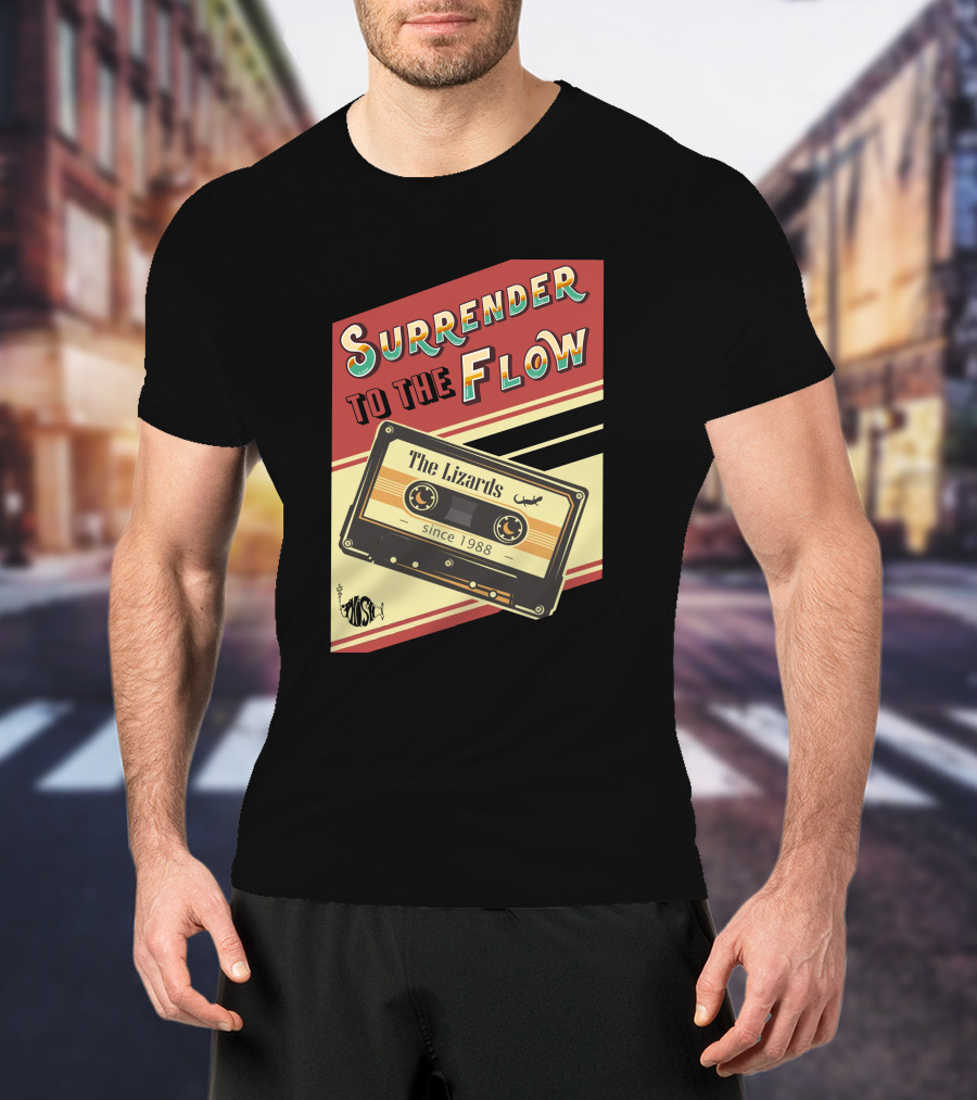 Surrender To The Flow The Lizards Since 1988 Cassette T-Shirt