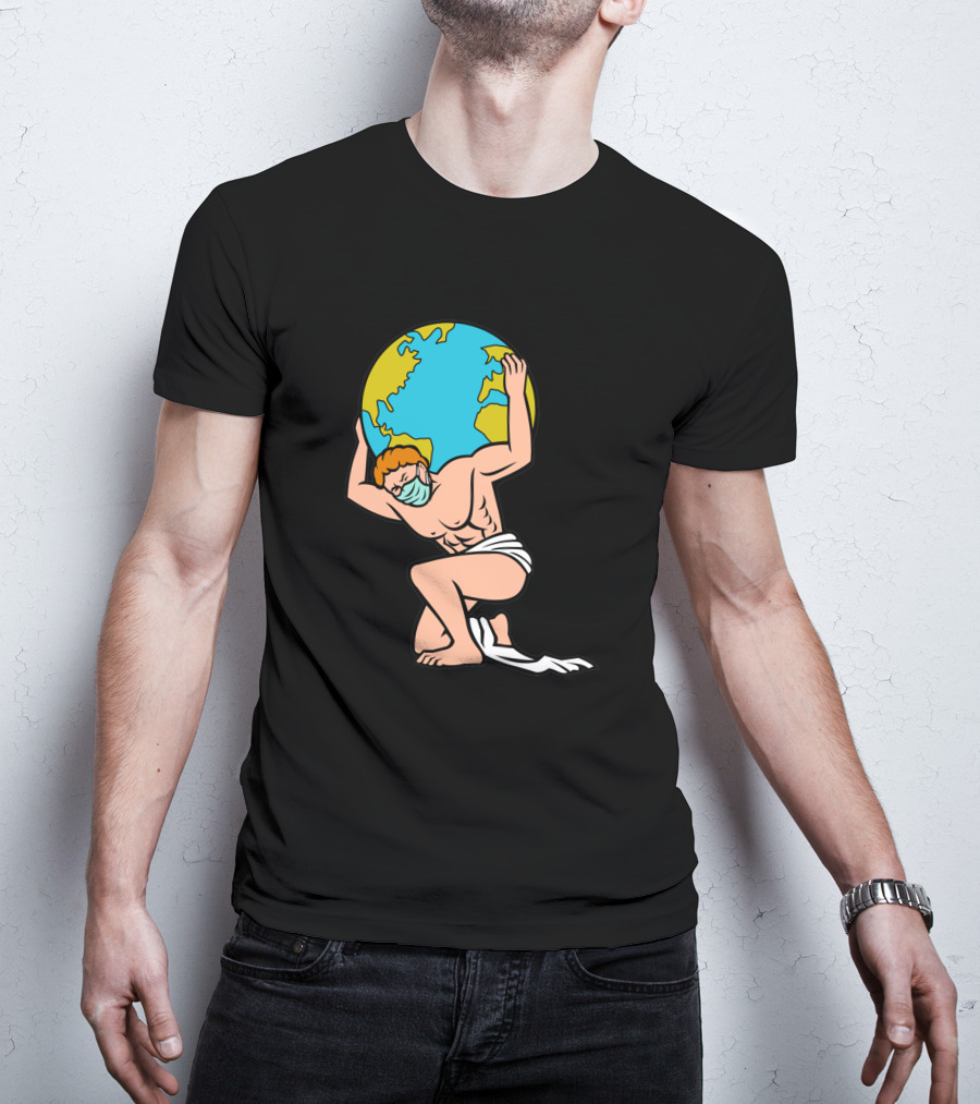 Atlas With Surgical Mask Lifting The World T-Shirt
