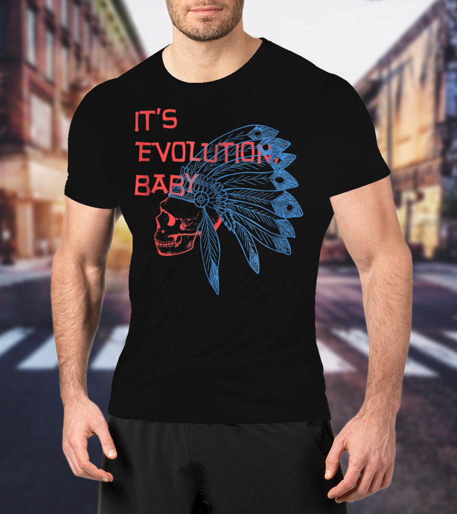 It's Evolution Baby Skull With Feathered Headdress Grunge T-Shirt