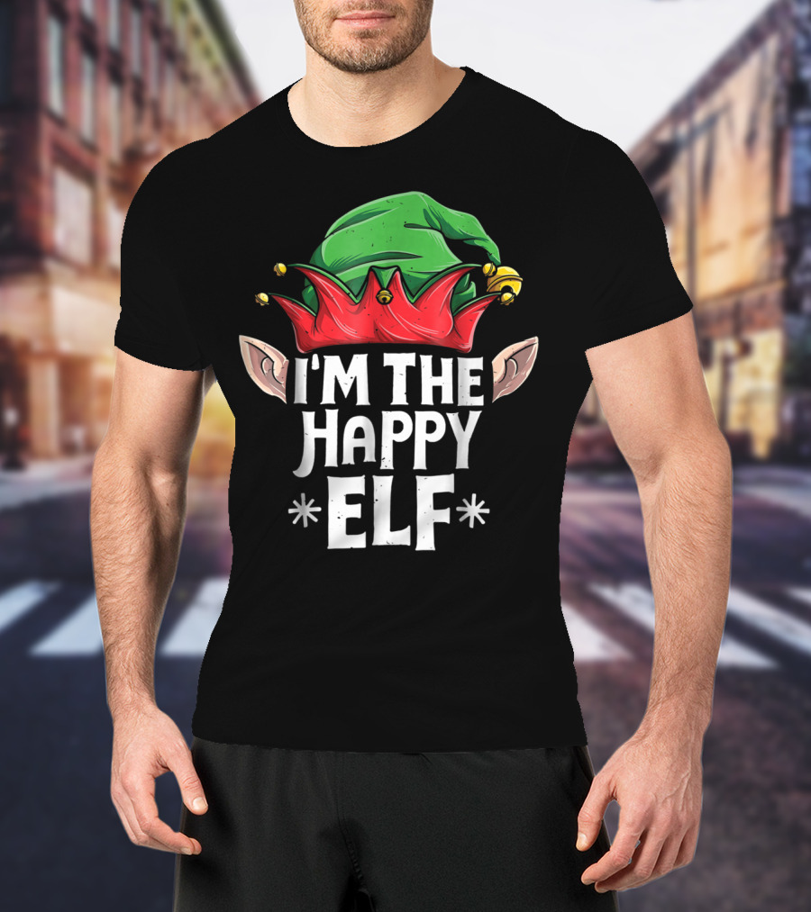 I'm The Happy Elf Christmas Family Matching Hat Ears T-Shirt