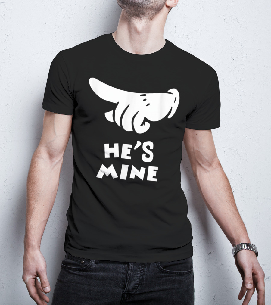 Valentines Day He's Mine Couples Hand Design 15 T-Shirt