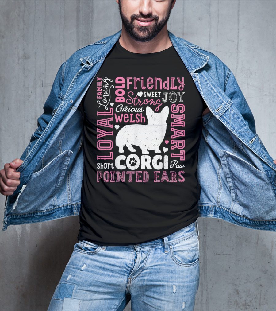 Loyal Family Friendly Strong Smart Welsh Corgi Typography Word T-Shirt