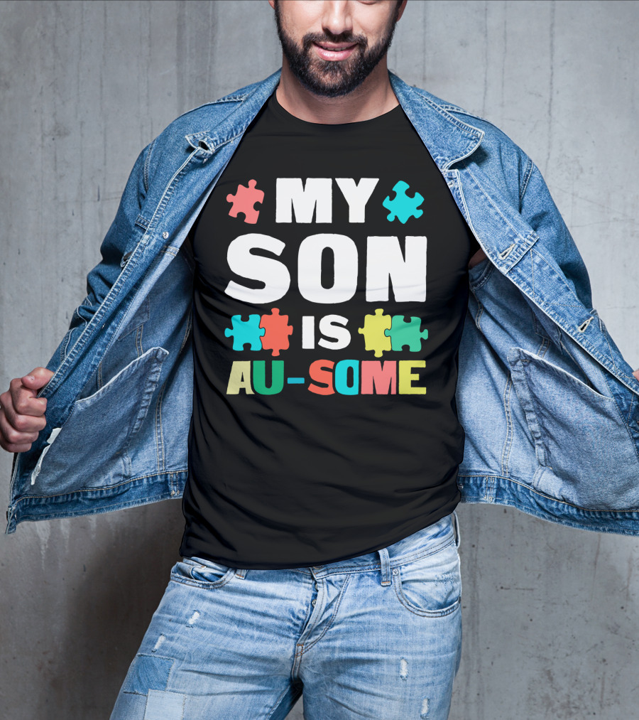 My Son Is Au-Some Autism Puzzle Pieces T-Shirt