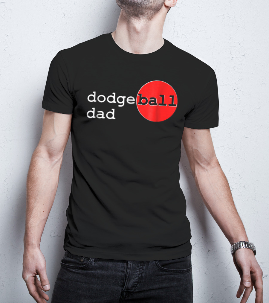 Dodgeball Dad Father Dodge Ball Parent Red Ball T-Shirt