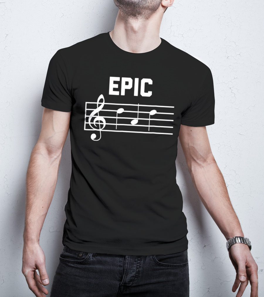 Epic Dad Musician Fathers Musical Notes Clef Melody T-Shirt