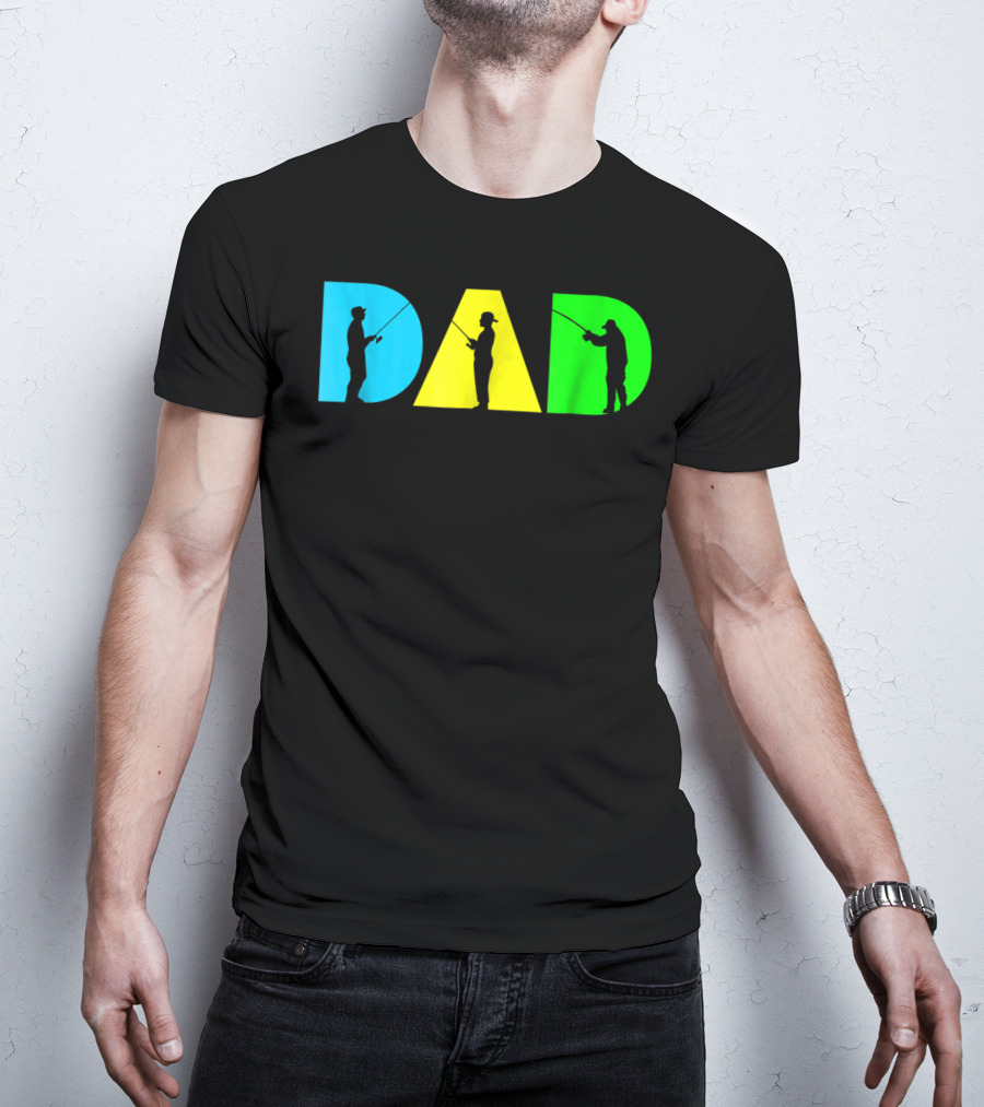Funny Dad Fishing Silhouette Blue Yellow Green Design Father76 T-Shirt
