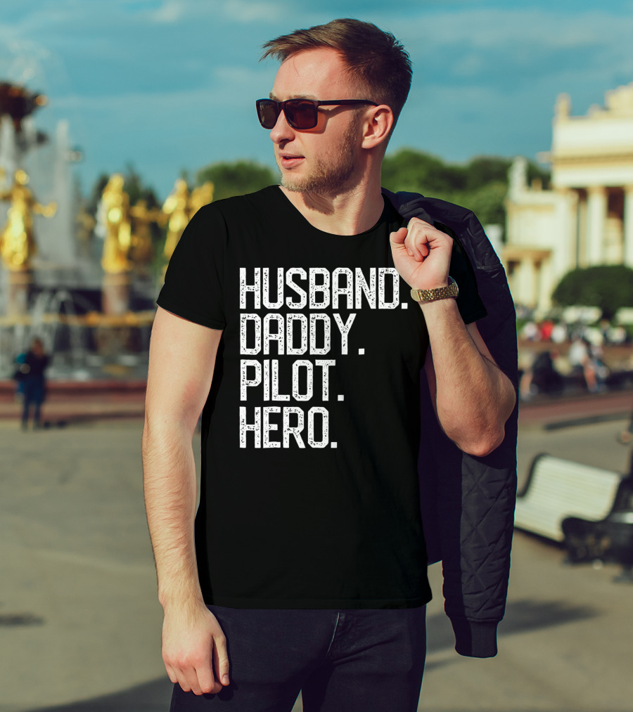 Husband Daddy Pilot Hero Mens Dad T-Shirt