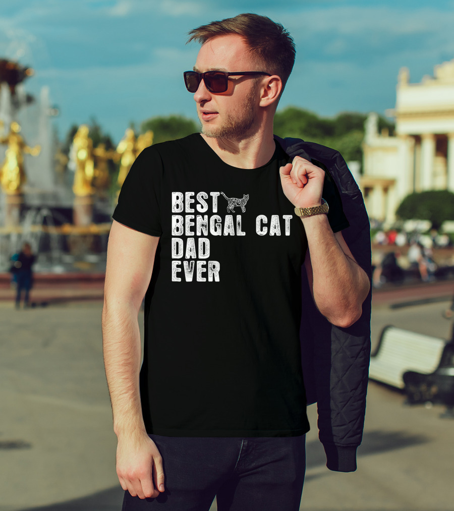 BEST BENGAL CAT DAD EVER WITH CAT OUTLINE T-Shirt