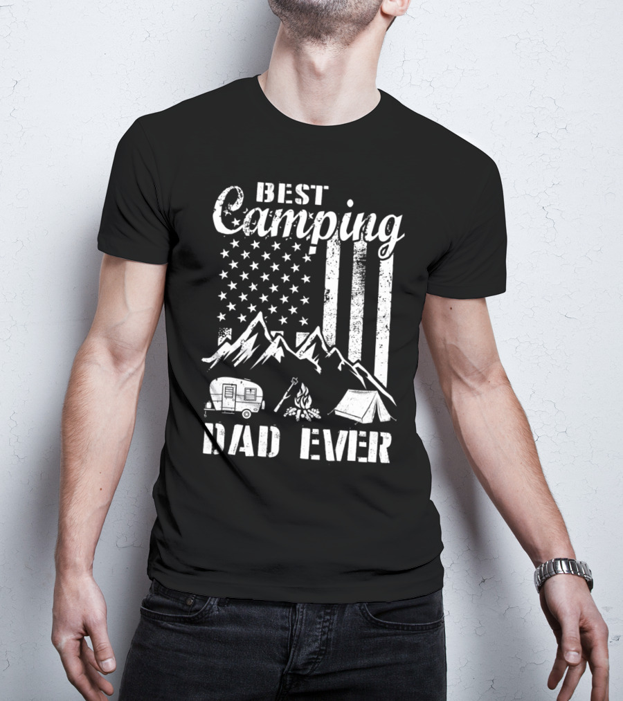 Best Camping Dad Ever American Flag Mountains Campfire Tent And Camper T-Shirt