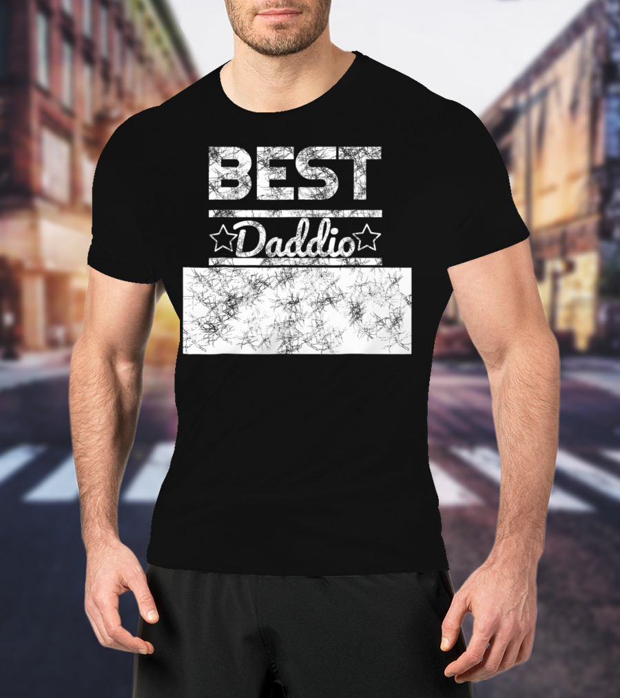 Best Daddio Ever Dad Pop Grandpa Fathers T-Shirt