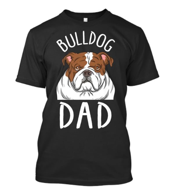 Bulldog Dad Mens Bulldog T-Shirt