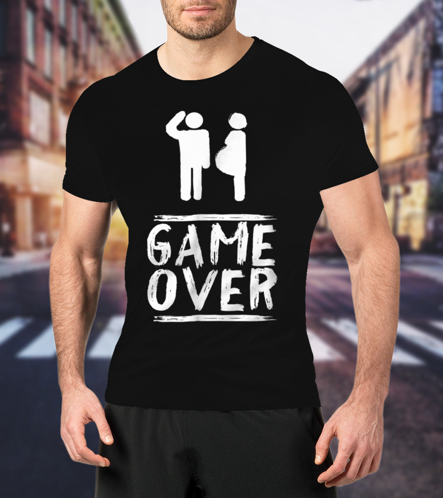 Game Over Cute Pregnancy New Babies New Dad Expecting Parent T-Shirt