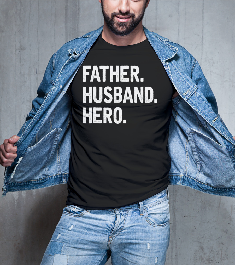 Father Husband Hero Cool T-Shirt