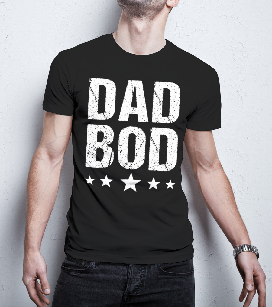 Dad Bod Stars Trendy Look T-Shirt
