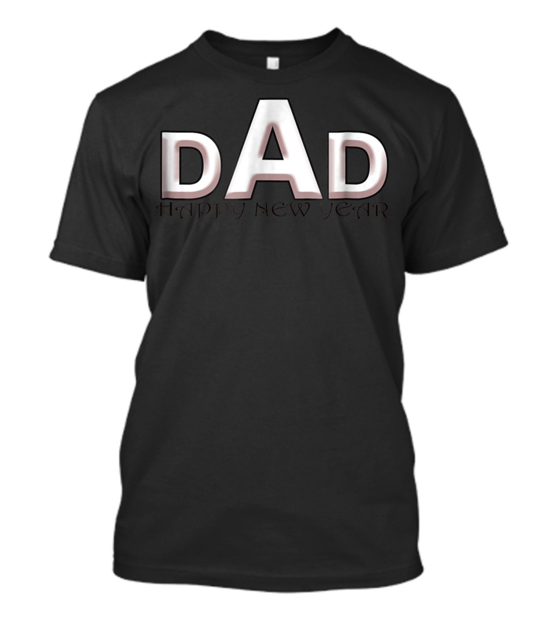 DAD Happy New Year 62 T-Shirt