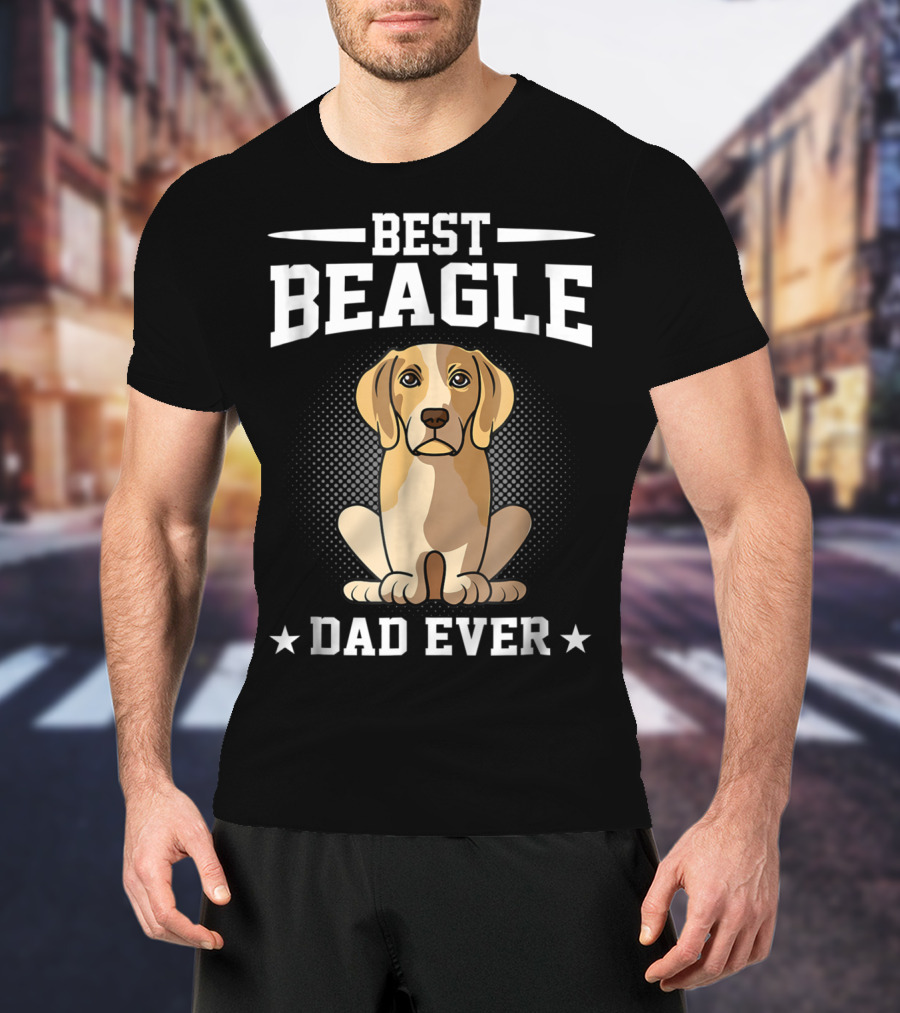Best Beagle Dad Ever Dog Owner T-Shirt
