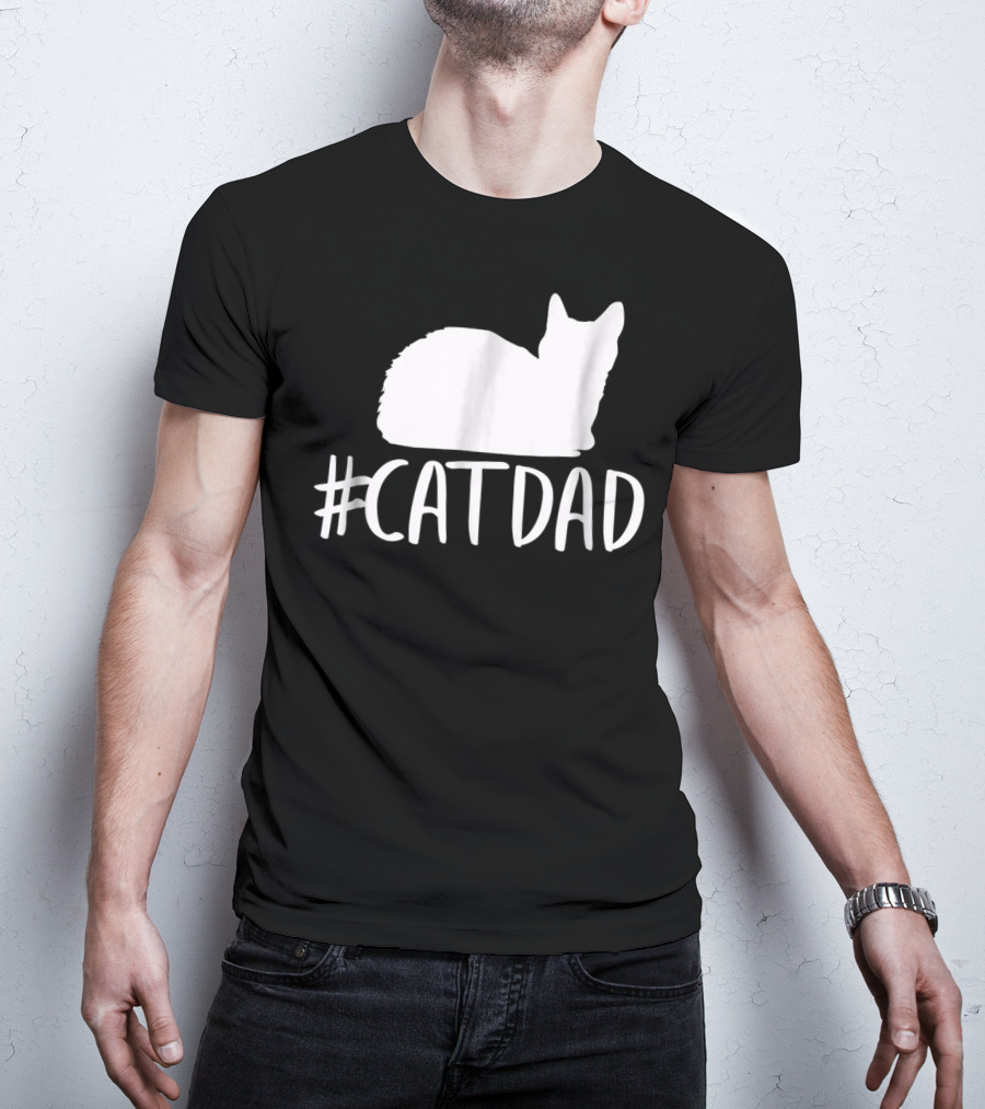 CatDad Funny Hashtag Cat Dad T-Shirt