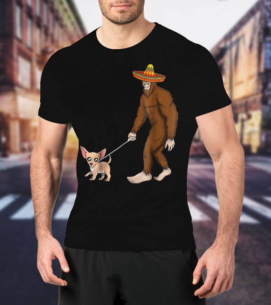 Bigfoot Sombrero Walking Chihuahua Cinco De Mayo T-Shirt