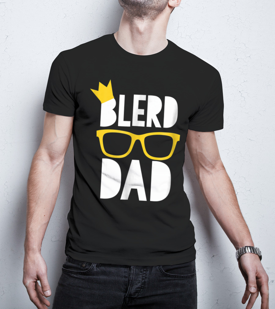 Blerd Dad Yellow Geeky Glasses Crown Black Nerd Dad T-Shirt