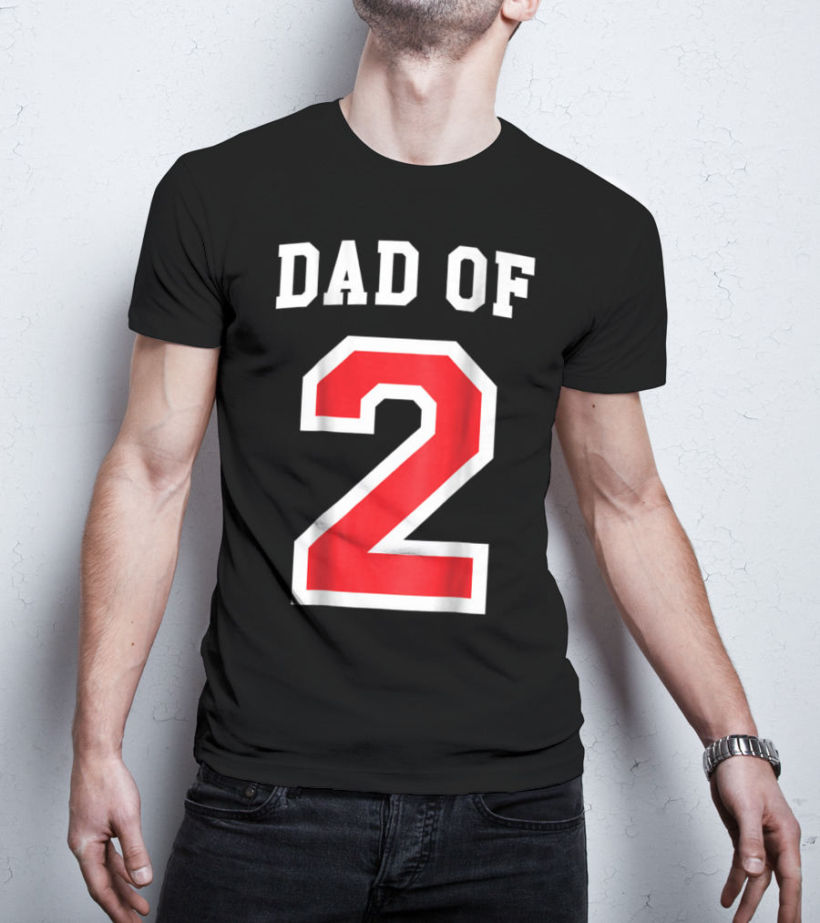 Dad Of Two Baseball Jersey Uniform Number 2 T-Shirt
