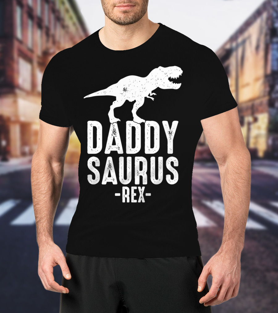 Daddysaurus Rex Daddy Dinosaur Pun T-Shirt