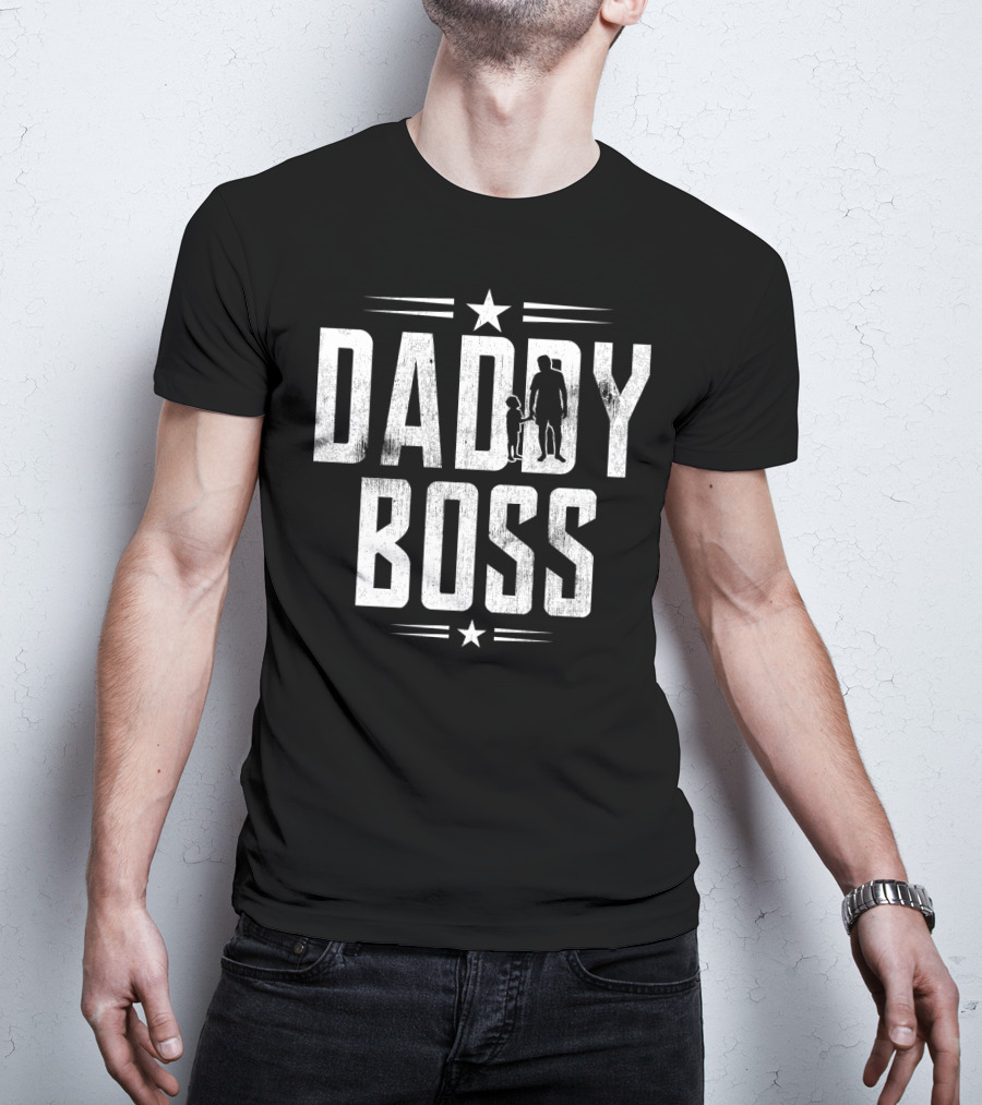 Father Son Daddy Boss Fathers Day T-Shirt