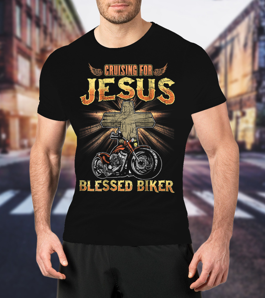 Cruising For Jesus Blessed Biker Dad Motorcycle T-Shirt