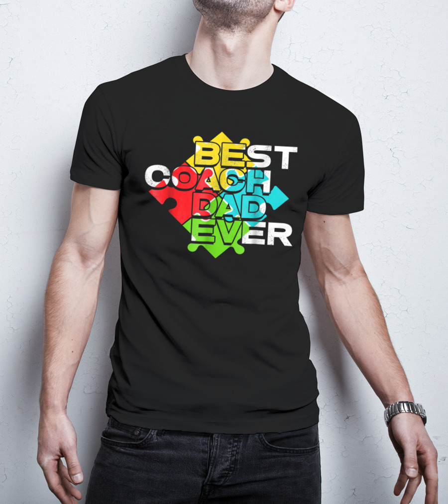 Best Coach Dad Ever Autism Puzzle Piece Colors 90s T-Shirt