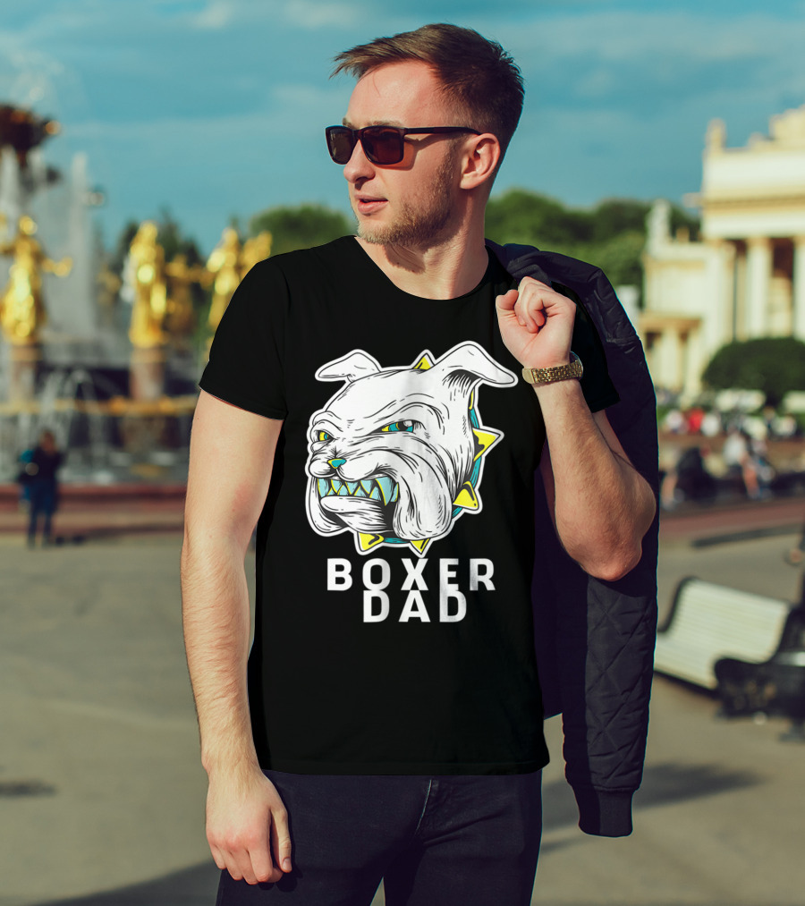 Boxer Dad Dog Lover Fierce Bulldog T-Shirt