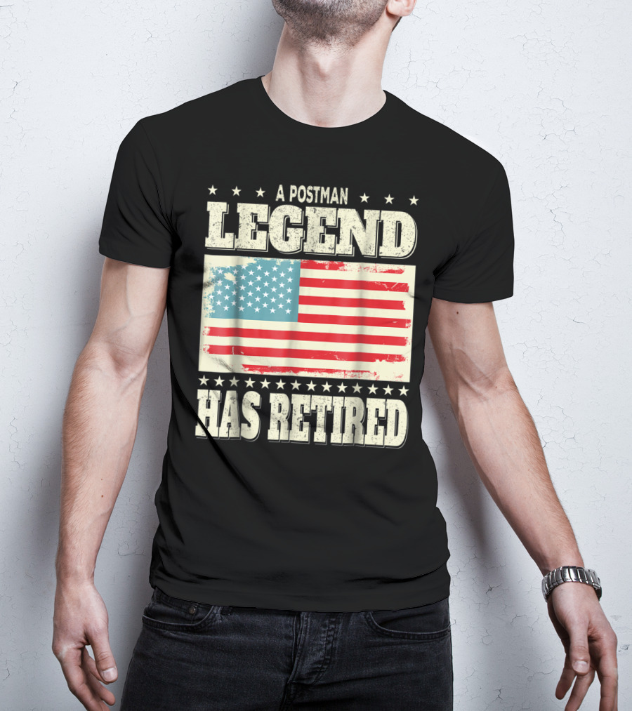 A Postman Legend Has Retired American Flag Retirement Dad Grandpa T-Shirt