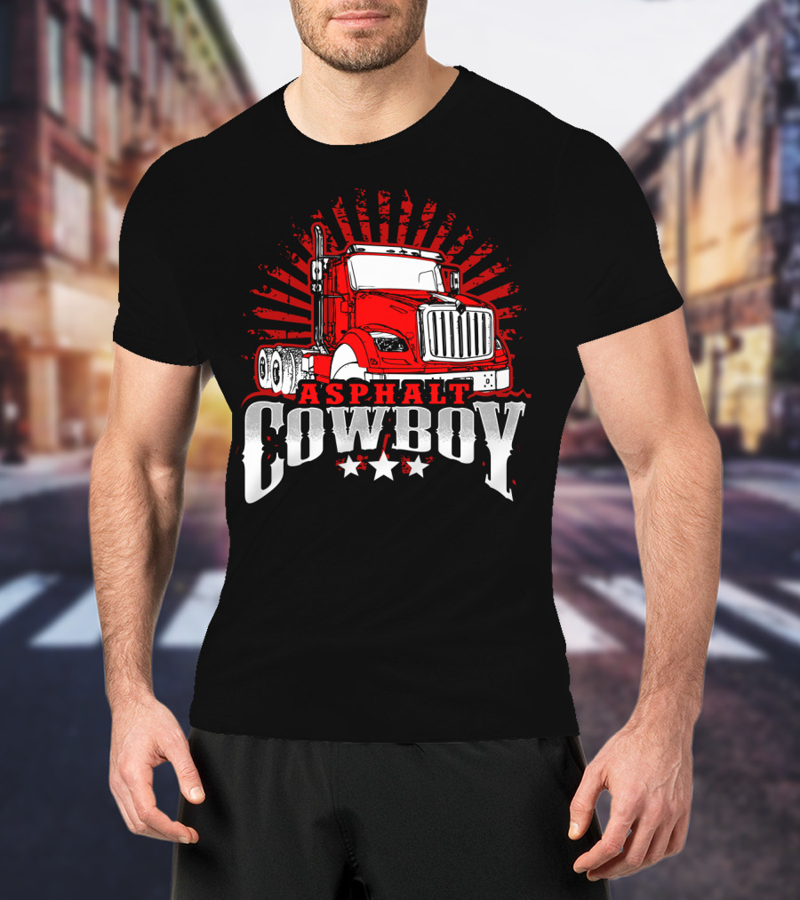 Asphalt Cowboy Red Truck Driver Dad Humor T-Shirt