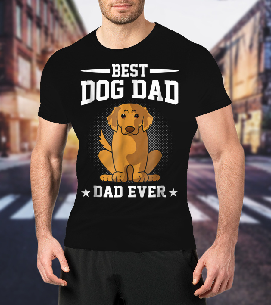 BEST DOG DAD EVER GOLDEN RETRIEVER T-Shirt
