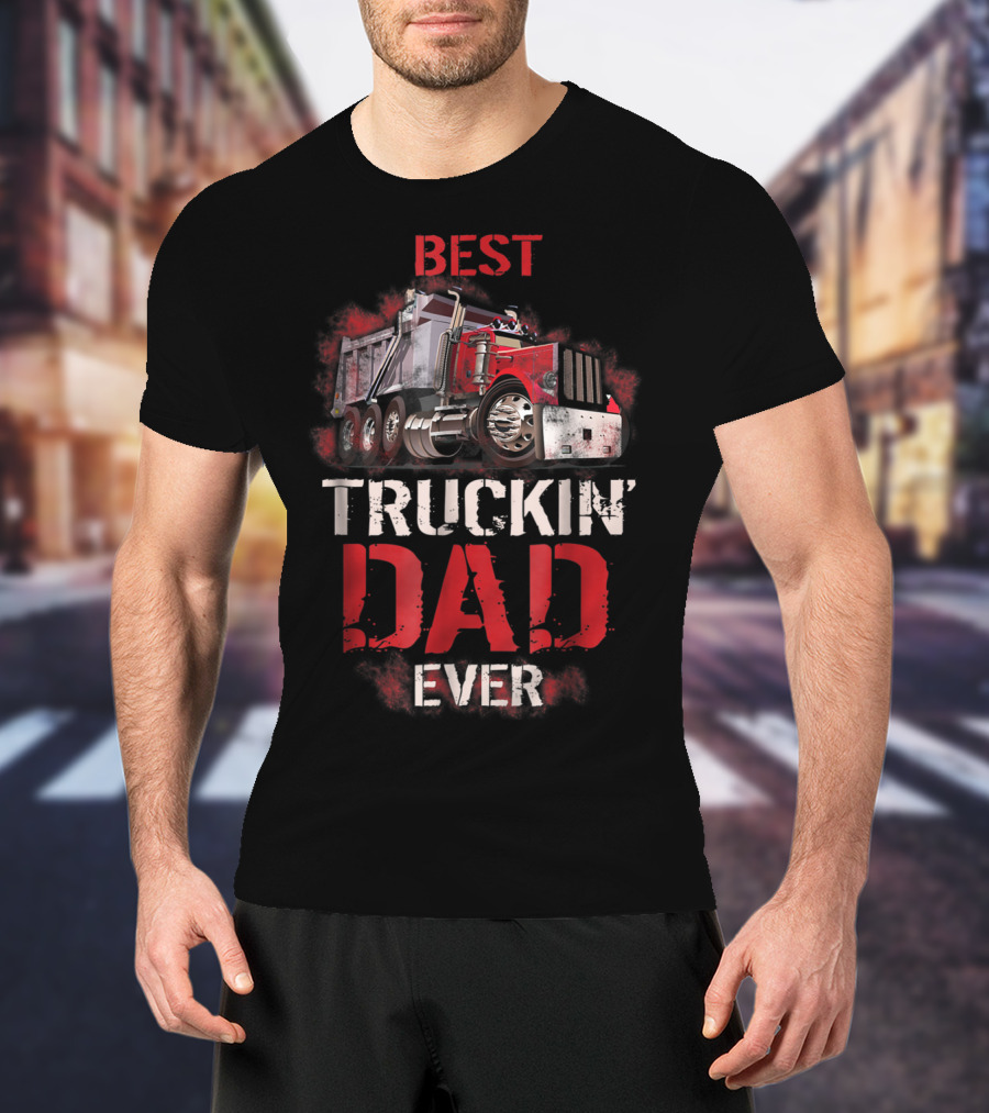 Best Truckin Dad Ever Red Truck T-Shirt