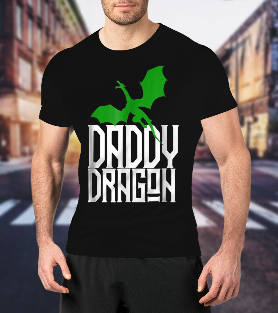 Daddy Dragon Green Matching Family Dad Father75 T-Shirt