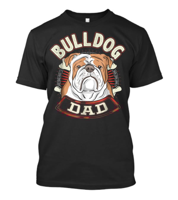 BULLDOG DAD T-Shirt