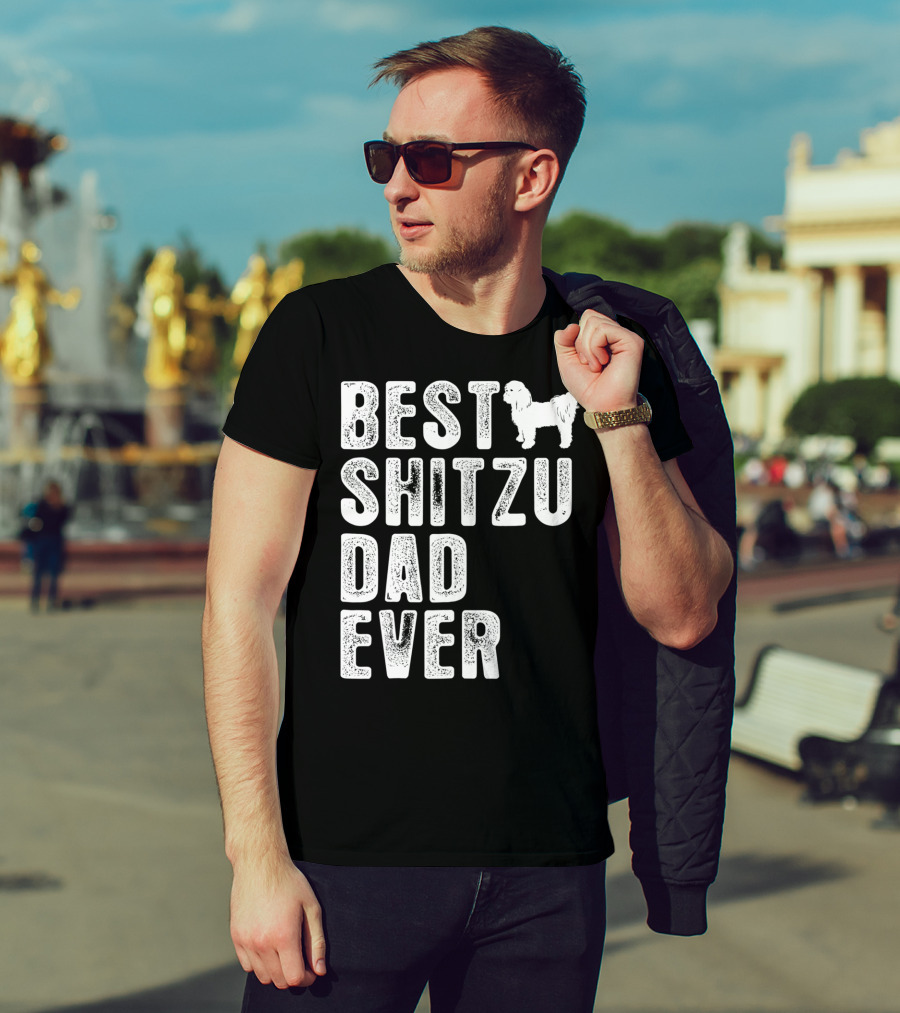Best Shitzu Dad Ever T-Shirt