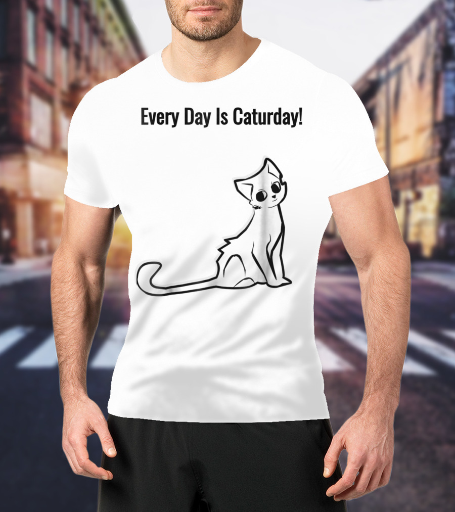 Every Day Is Caturday Cat Lover Cat Mom Dad T-Shirt