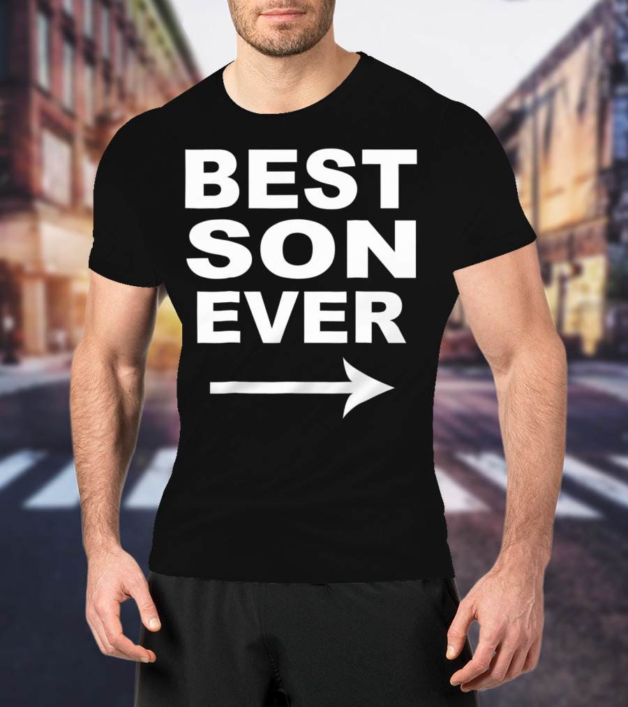 Best Son Ever And Daughter Son Arrow T-Shirt