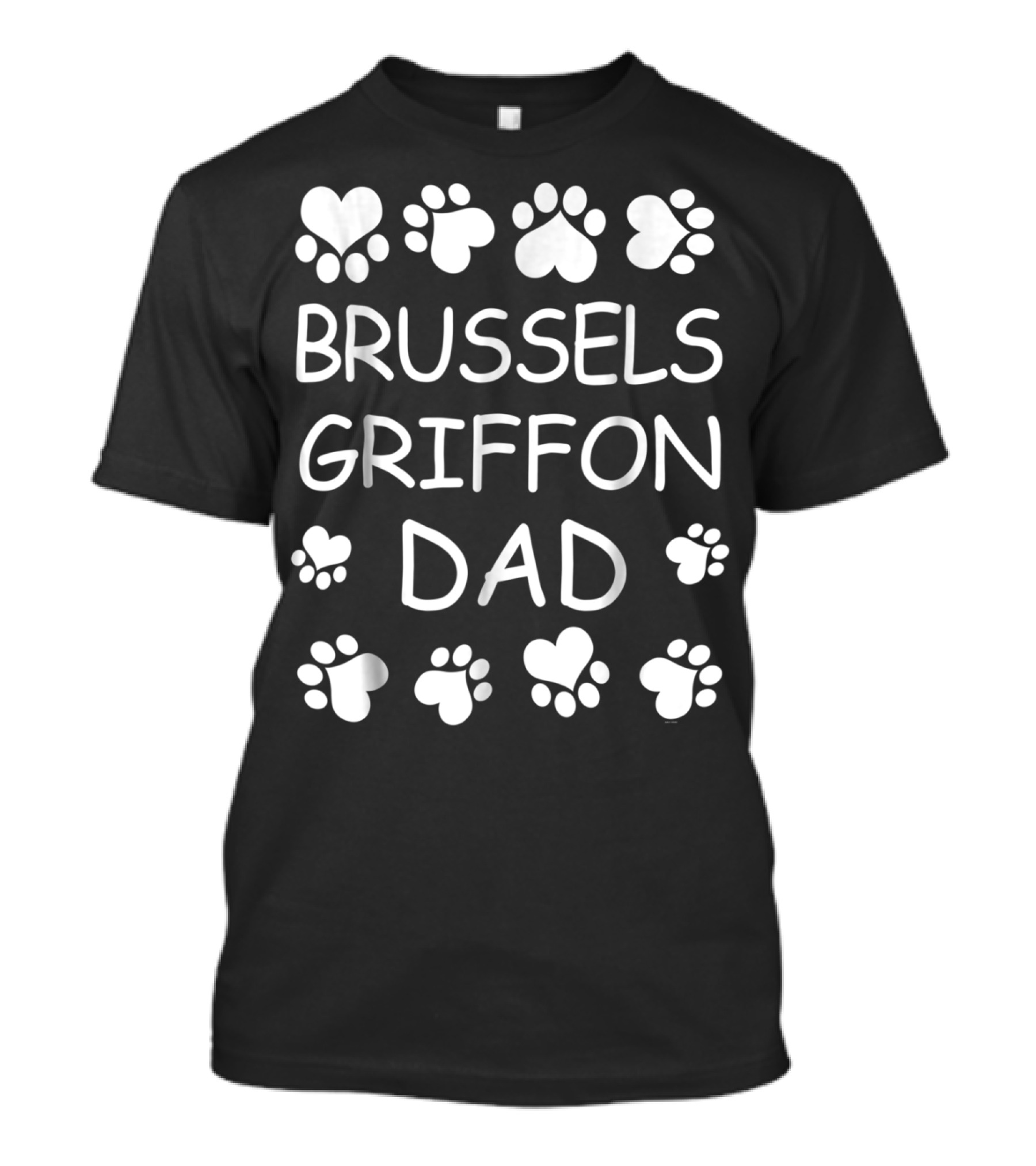 Brussels Griffon Dad Paw Print Heart Lovers For Christmas Birthday T-Shirt