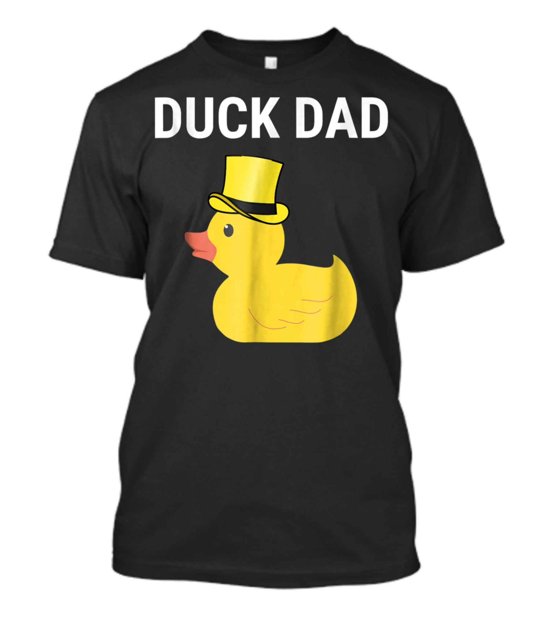 Duck Dad Cute Rubber Duck With Top Hat For Lovers Father T-Shirt