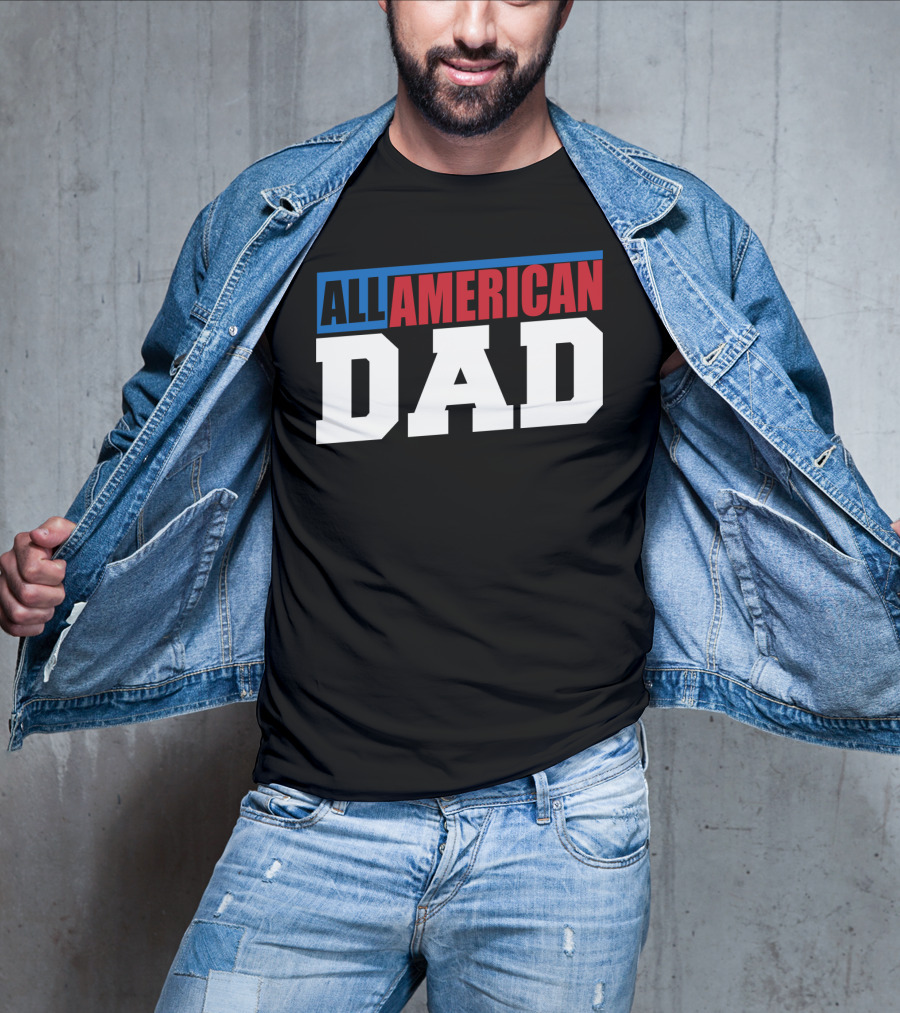All American Dad Patriotic Patriot60 T-Shirt